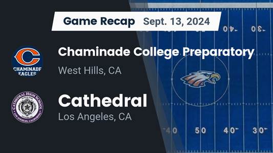 Football Game Preview: Chaminade Eagles vs. Sierra Canyon Trailb