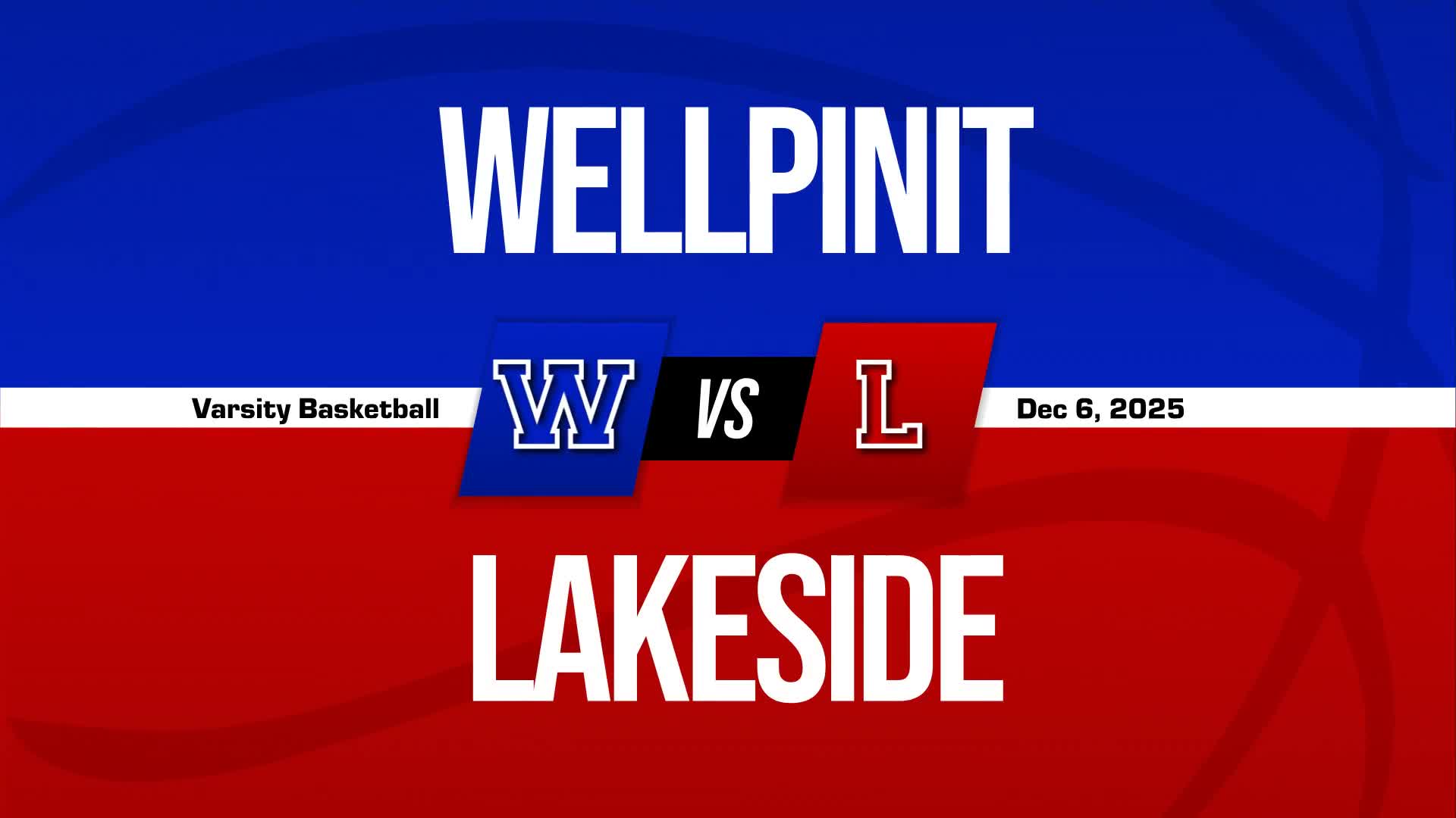 Basketball Recap: Lakeside Comes Up Short + How To Watch