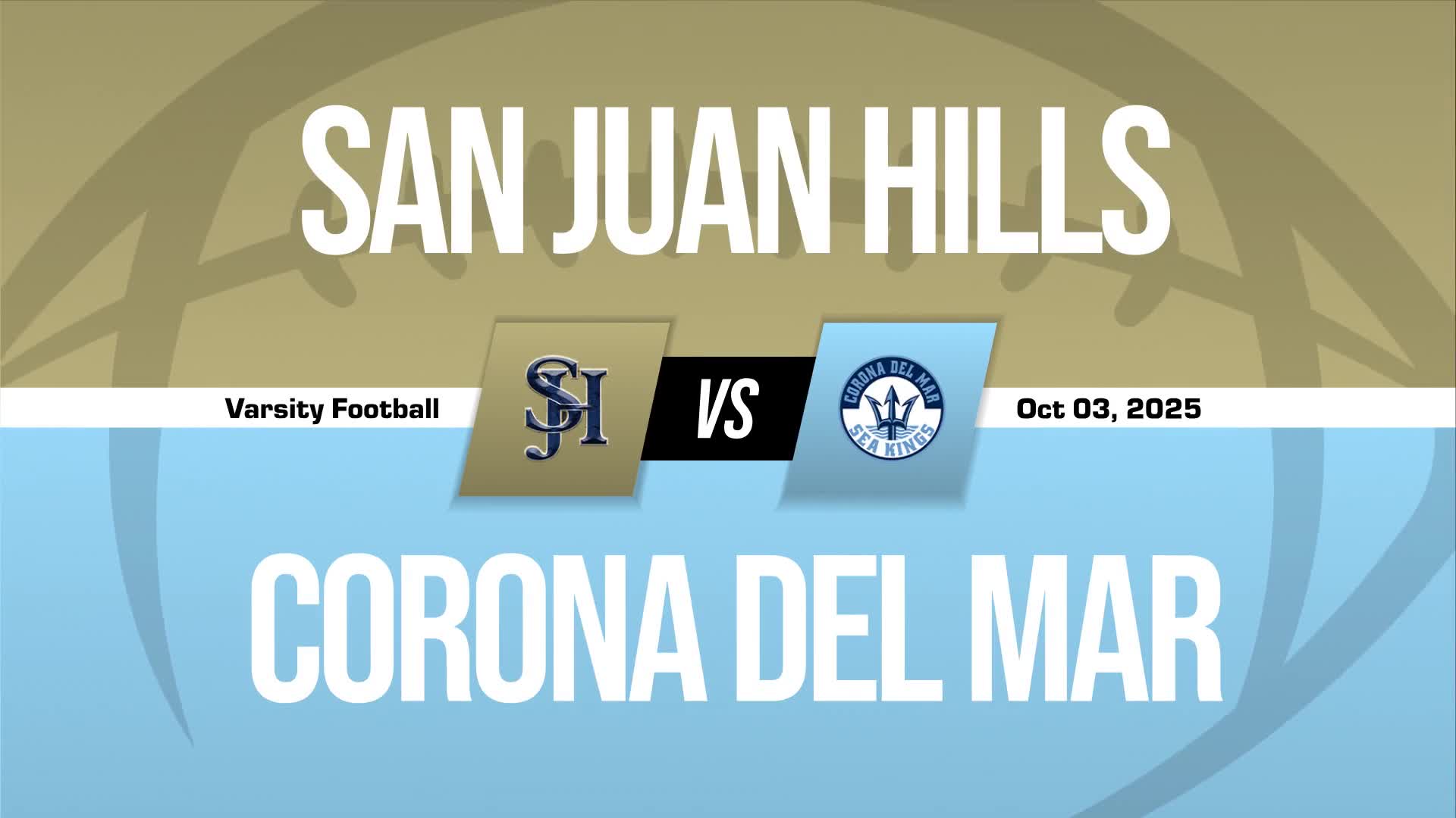 Football Game Preview: Corona del Mar Sea Kings vs. Tesoro Titans + How To Watch