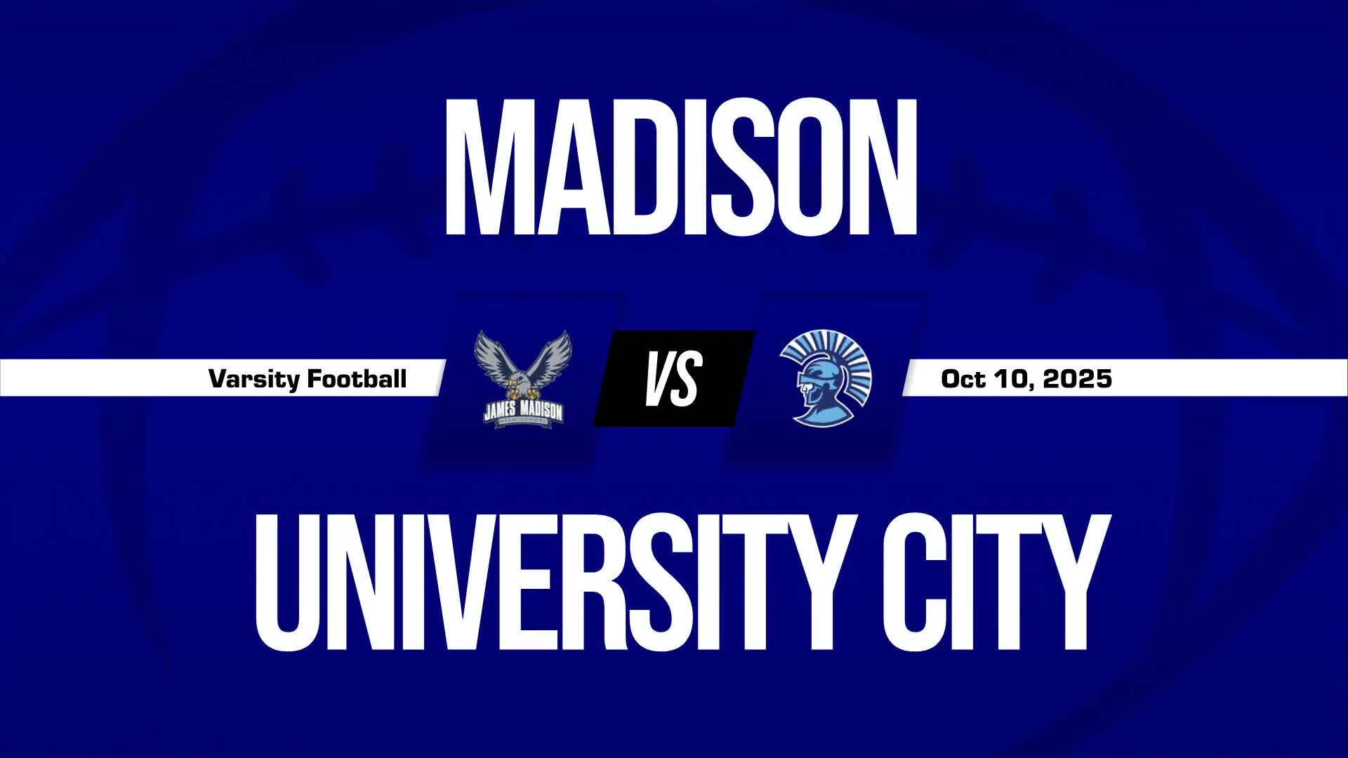 Football Recap: University City Takes a Loss + How To Watch