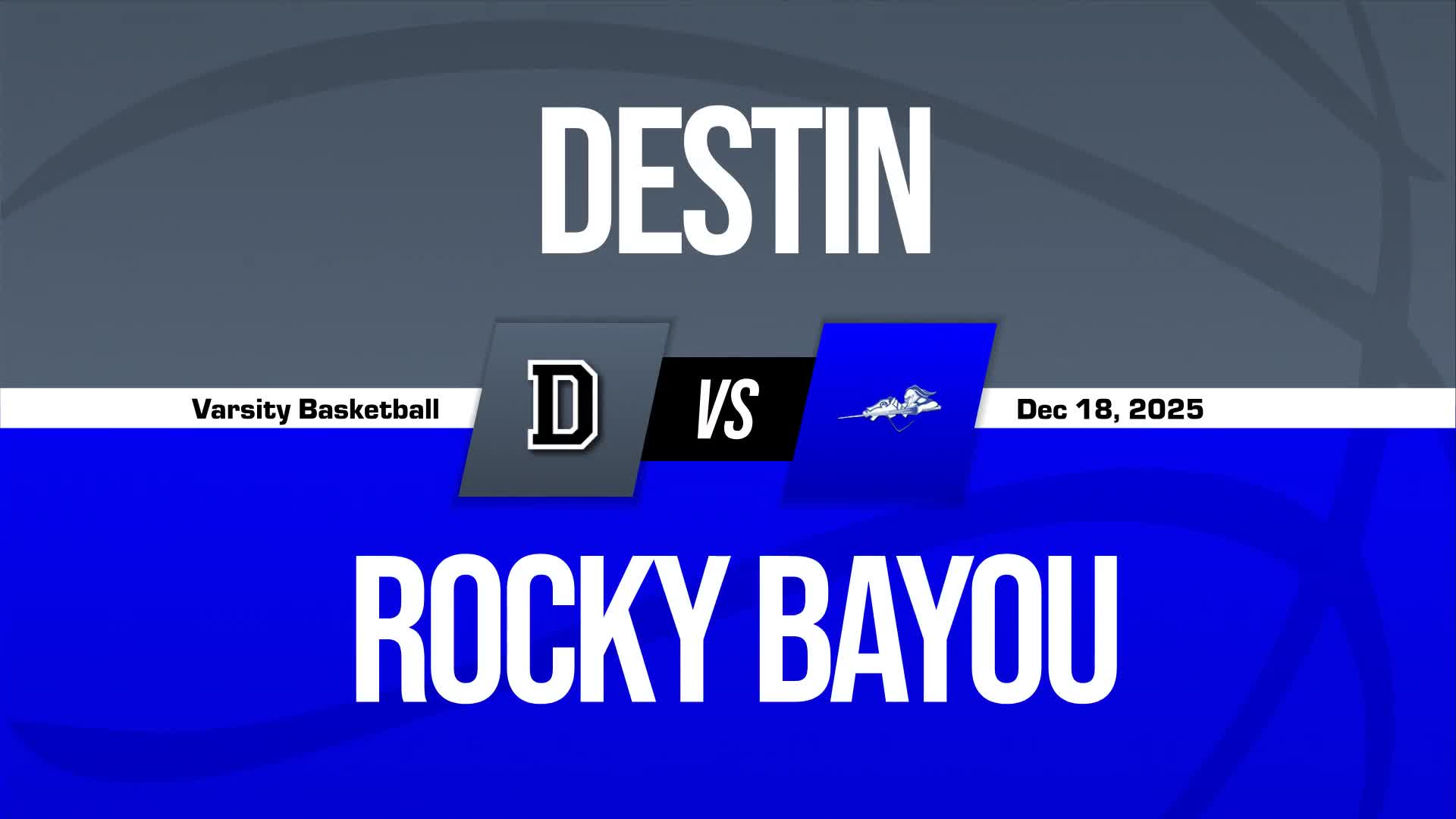 Basketball Recap: Destin Find Success