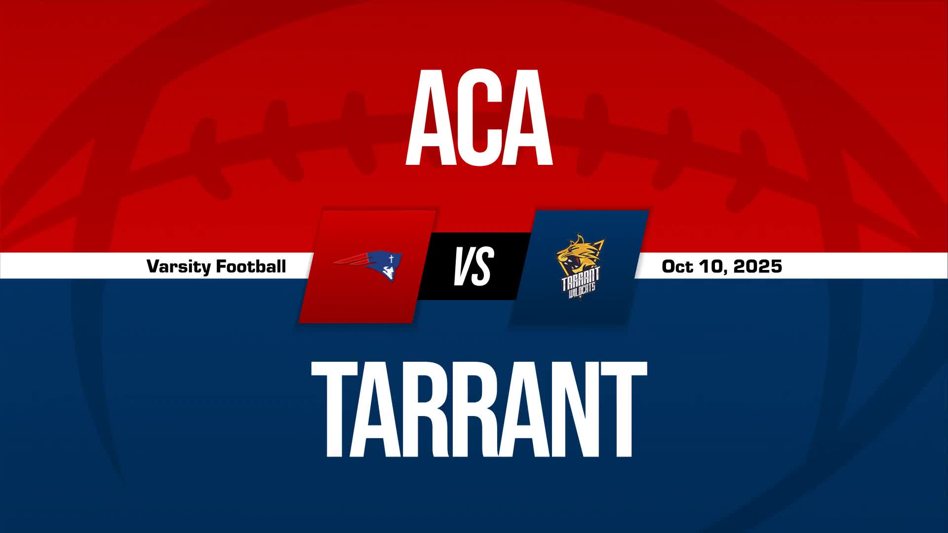 Football Recap: Tarrant Comes Up Short + How To Watch