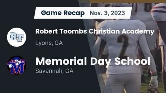 Memorial Day vs. Robert Toombs Christian Academy