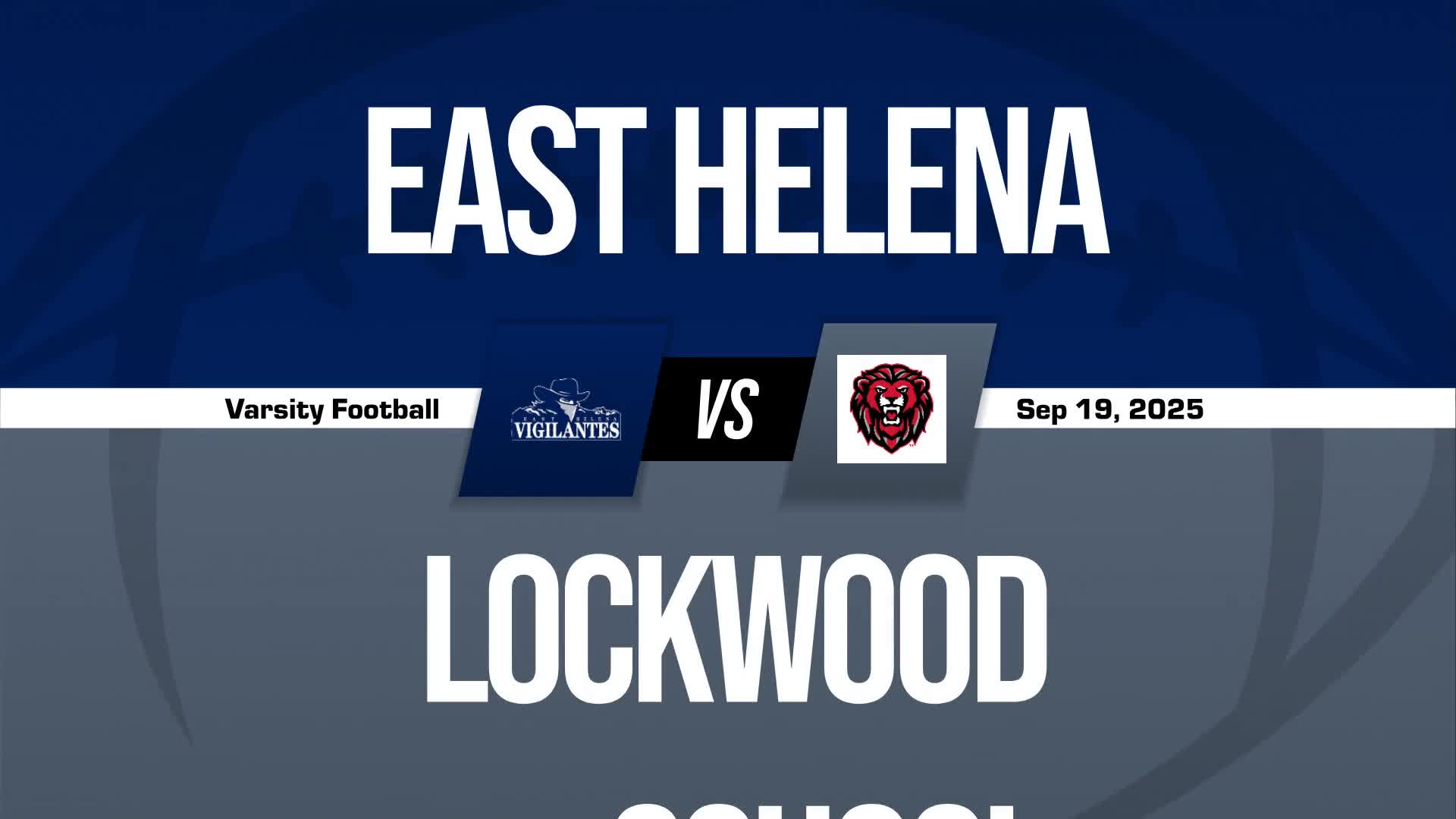 Football Recap: East Helena Piles Up the Points Against Fergus + How To Watch