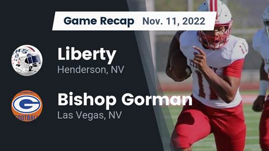 Football Game Preview: Liberty Patriots vs. Bishop Gorman Gaels