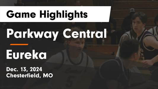 Basketball Recap: Eureka Has No Trouble Against Parkway North
