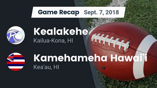 Football Game Preview: Kealakehe vs. Honoka'a