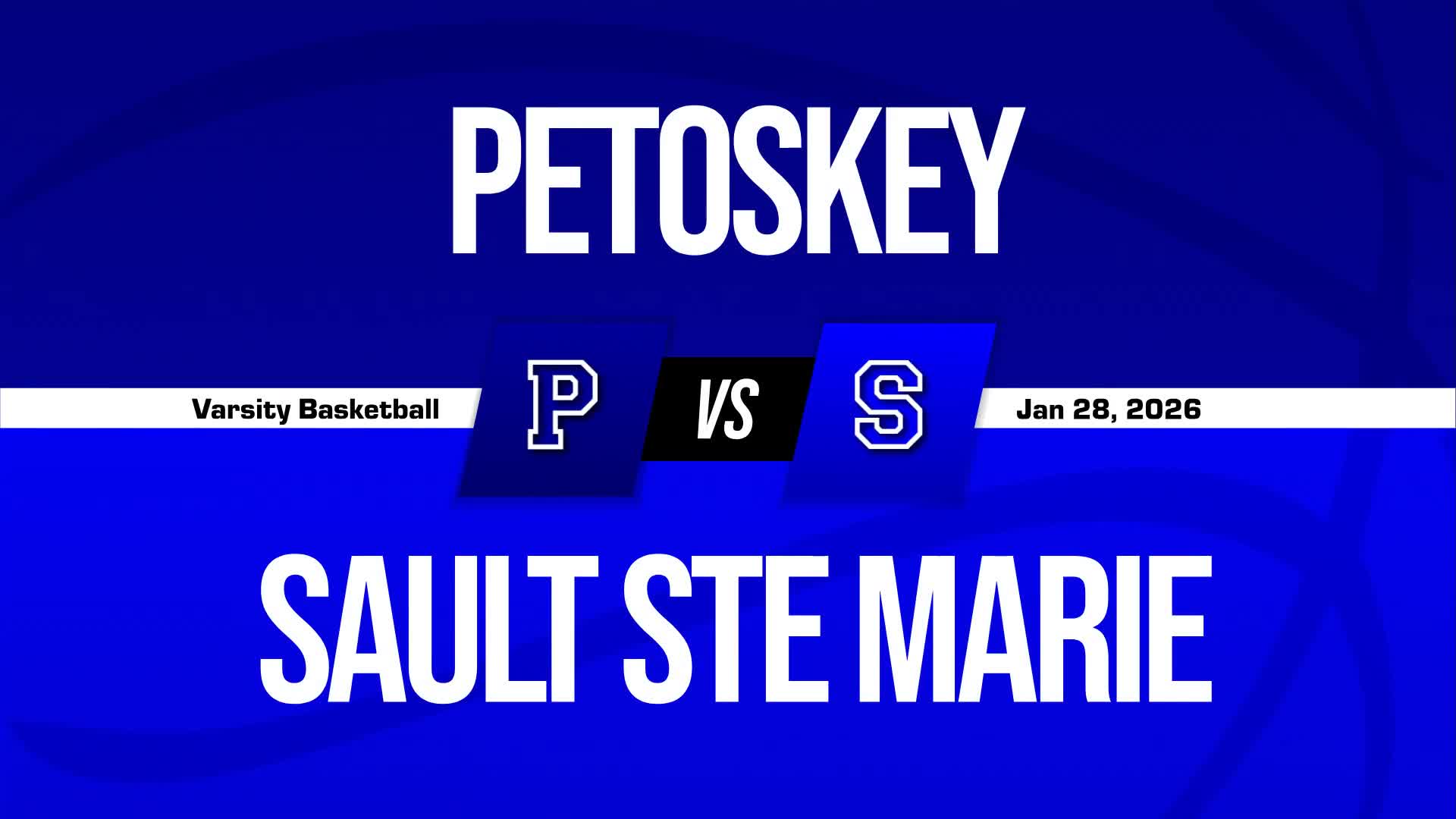 Basketball Recap: Petoskey's Winning Streak Snapped at Six Games + How To Watch