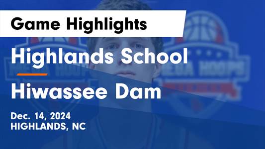 Basketball Recap: Hiwassee Dam Beats Highlands for Their Fourth 