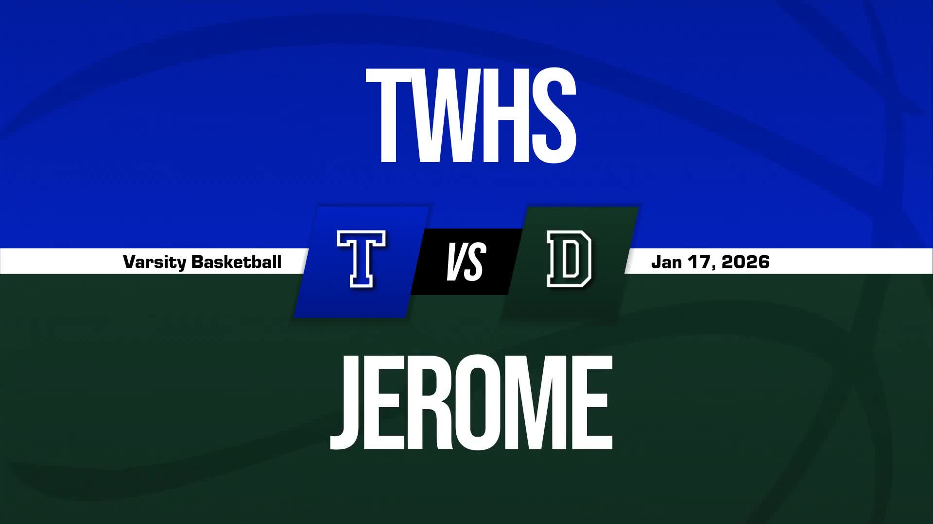 Basketball Recap: Dublin Jerome Puts Losing Streak Behind Them + How To Watch