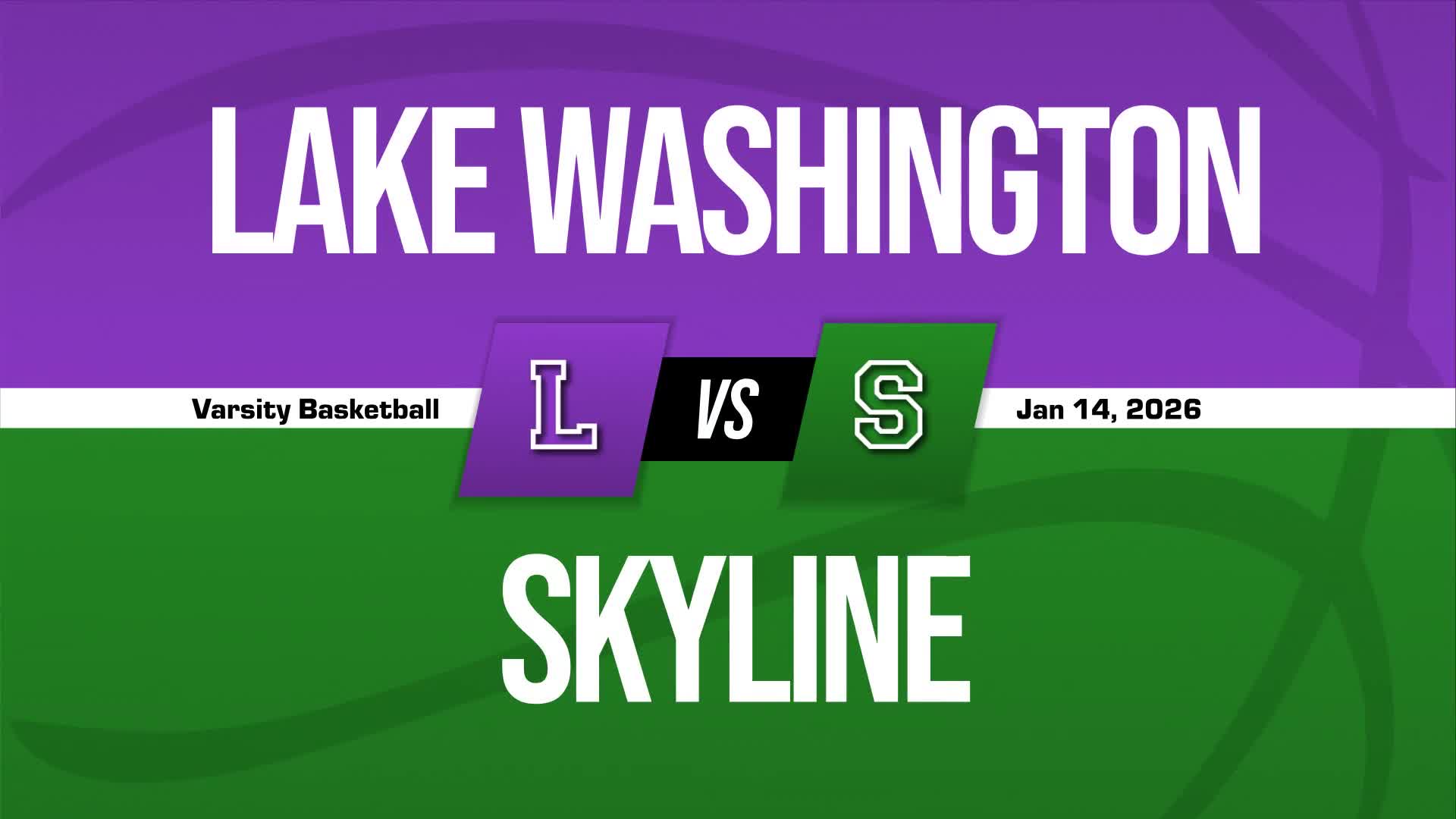 Basketball Recap: Make It Eight in a Row for Lake Washington + How To Watch