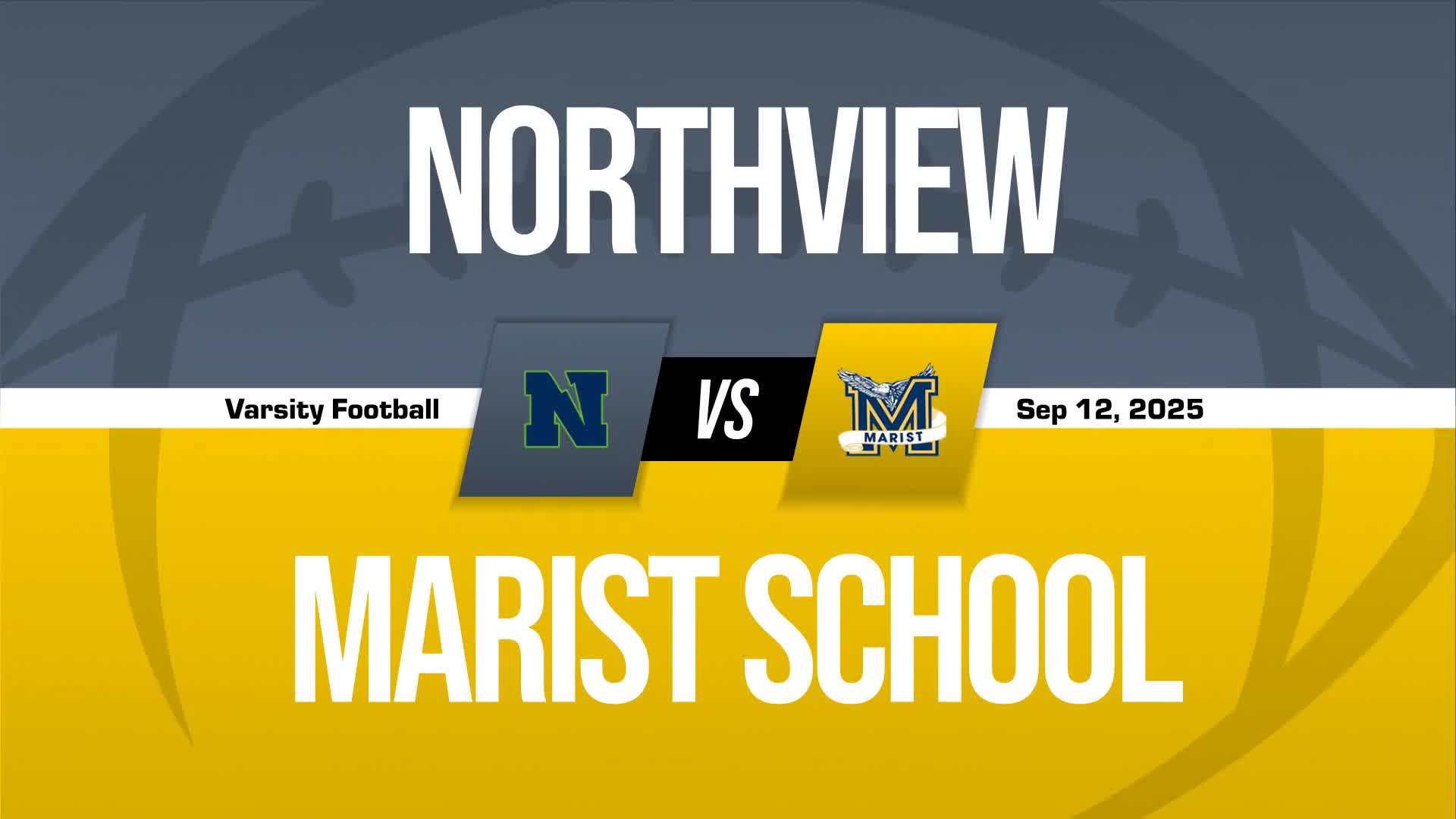 Football Recap: Northview Comes Up Short + How To Watch