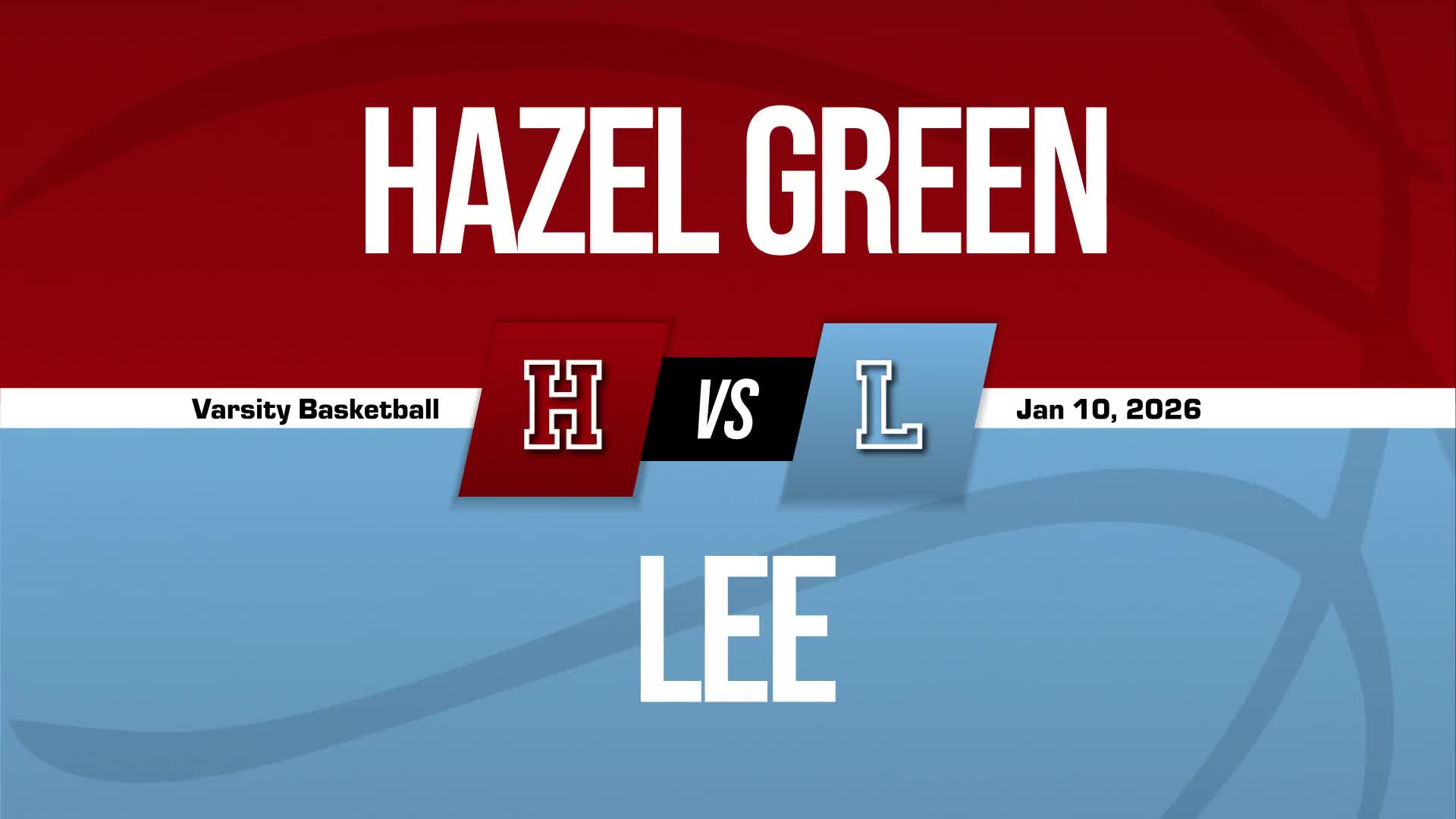 Basketball Recap: Lee Takes Down Ranked Hazel Green + How To Watch