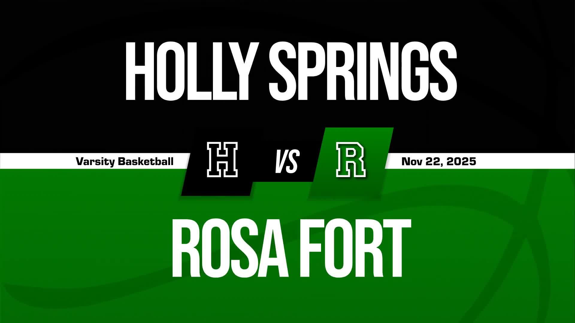 Basketball Game Preview: Rosa Fort Lions vs. Holly Springs Hawks