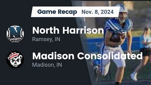 Football Recap: North Harrison Finds Playoff Glory Versus Madison