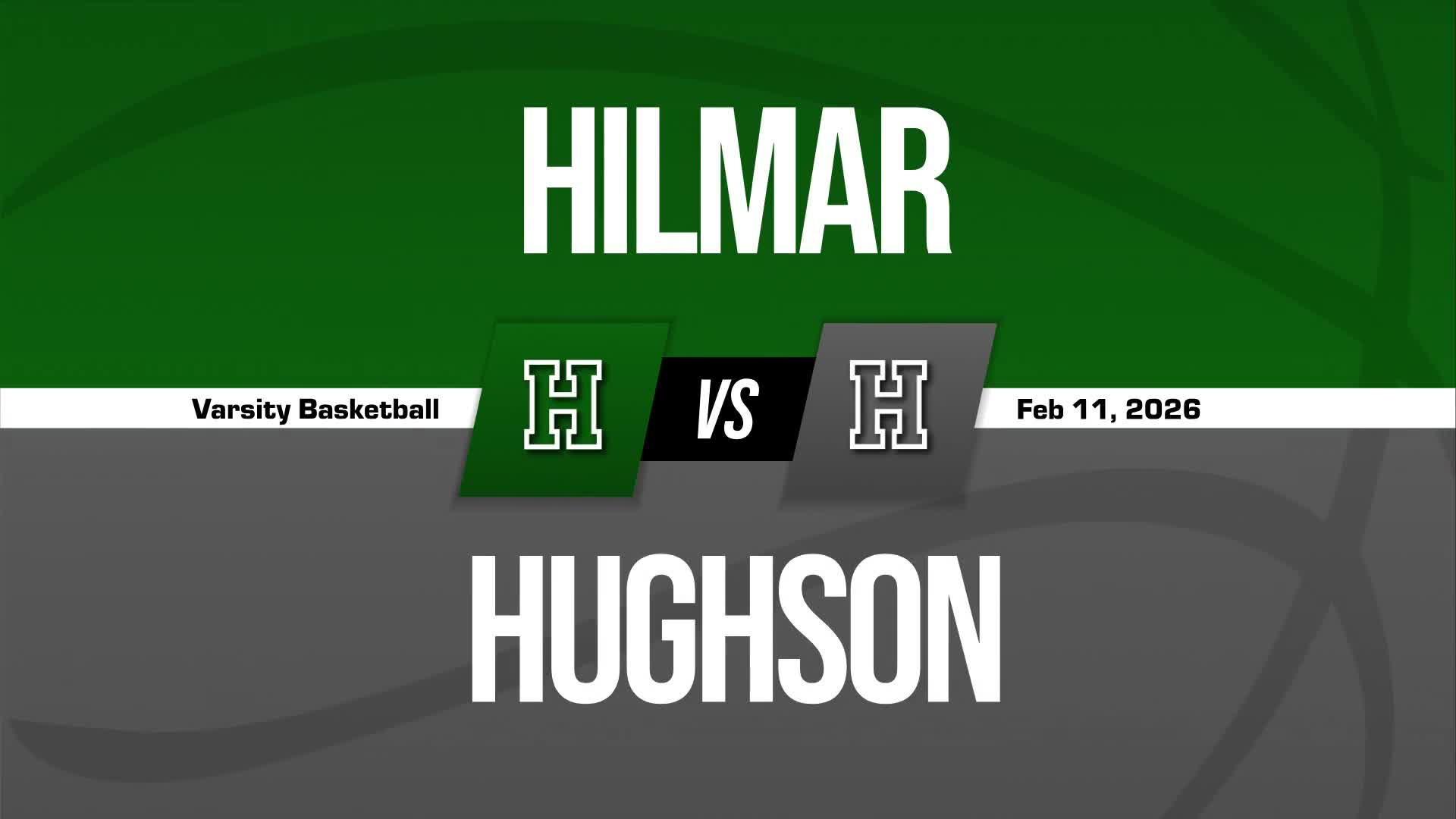 Basketball Recap: Hilmar Drops Season-High Score on Hughson + How To Watch