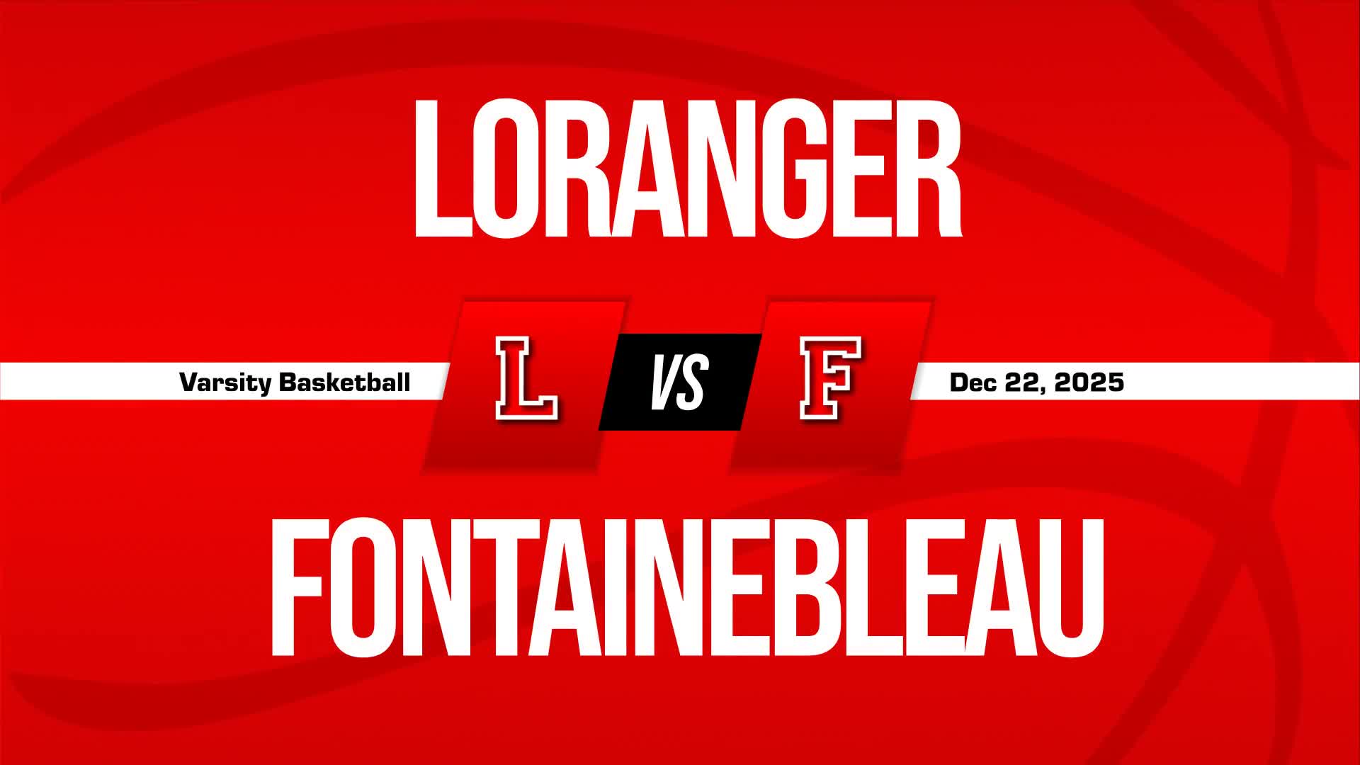 Basketball Recap: Loranger's Losing Streak Snapped at Five Games + How To Watch