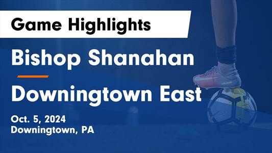 Soccer Game Preview: Downingtown East vs. Great Valley