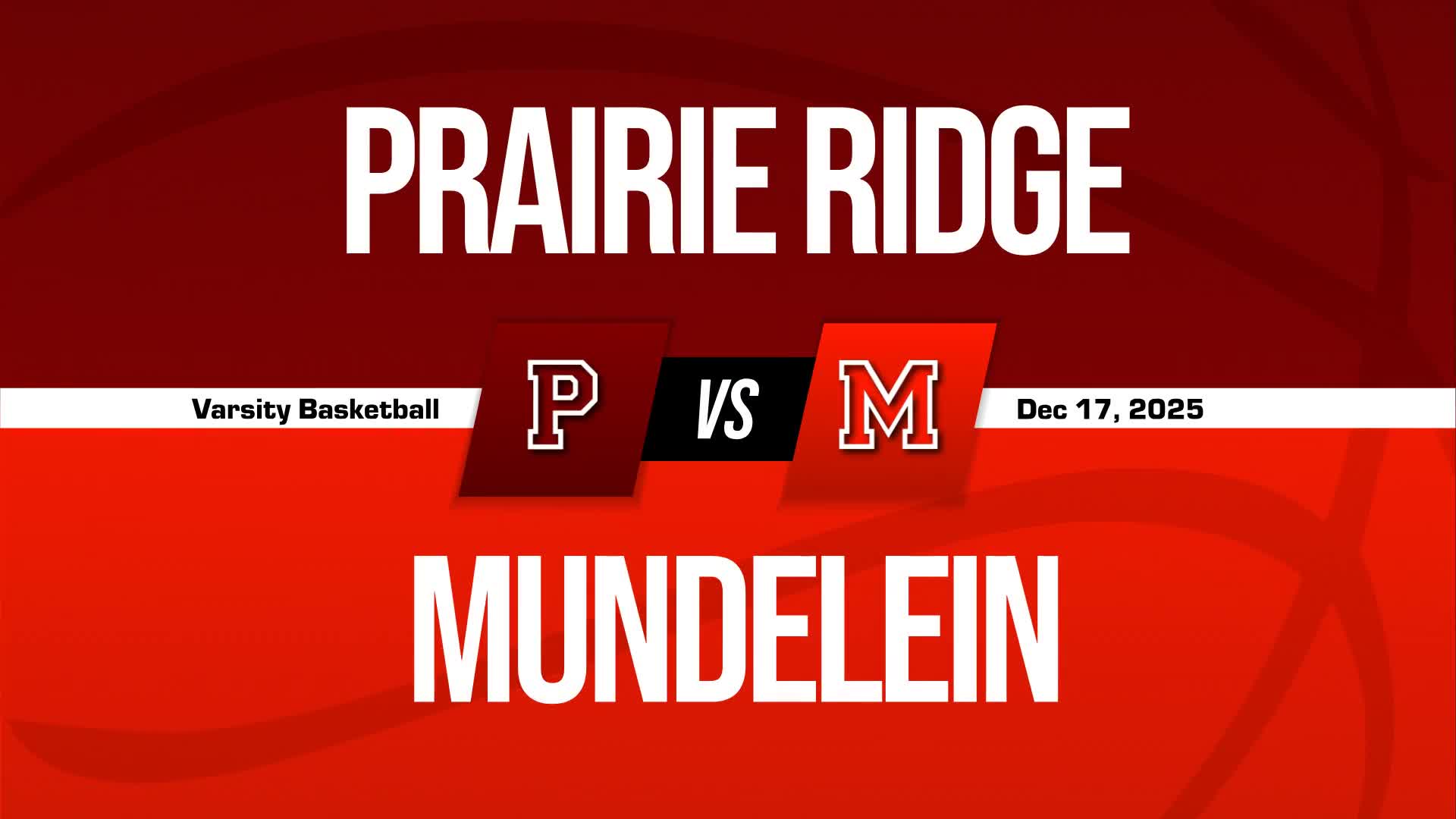 Basketball Recap: Prairie Ridge Takes a Loss + How To Watch
