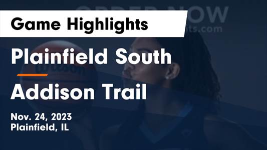 Plainfield South vs. Addison Trail