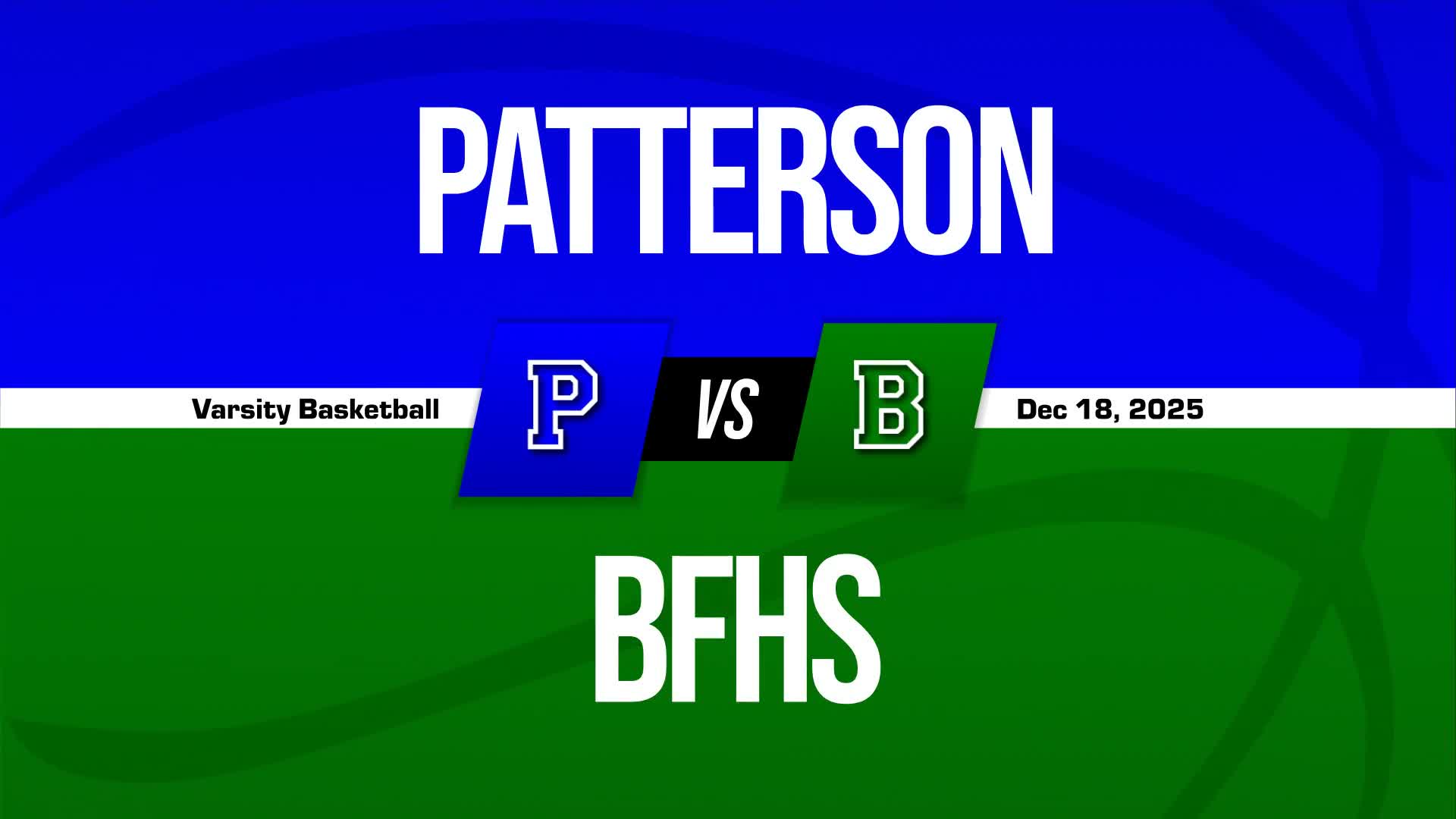 Basketball Recap: Patterson Find Success + How To Watch