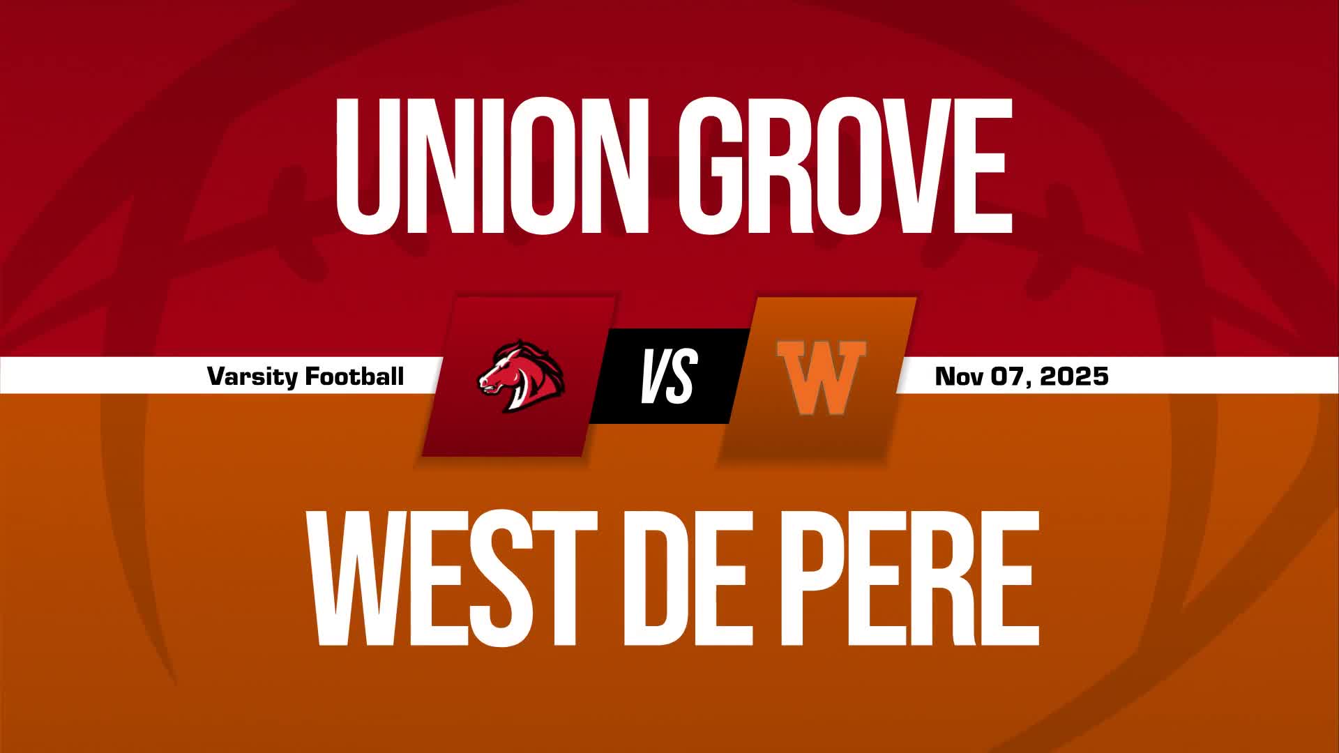 Football Recap: Union Grove Falls Short of West De Pere in the Playoffs + How To Watch