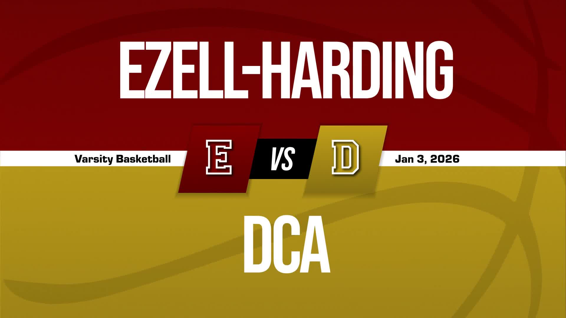 Basketball Recap: Ezell-Harding Christian Extends Winning Streak to Three + How To Watch