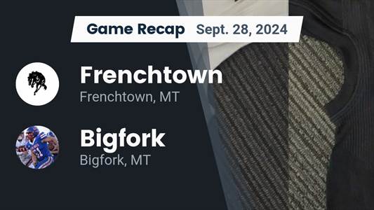 Football Recap: Bigfork Comes Up Short in High-Profile  Match wi