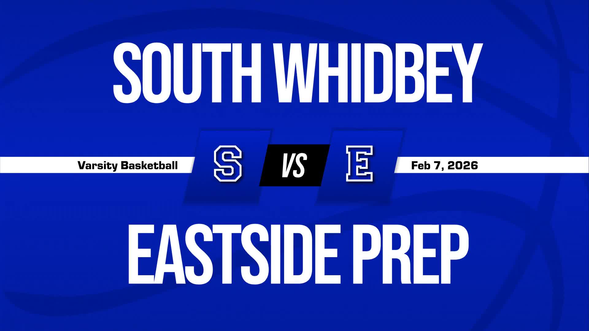 Basketball Recap: Make It Three in a Row for Eastside Prep + How To Watch