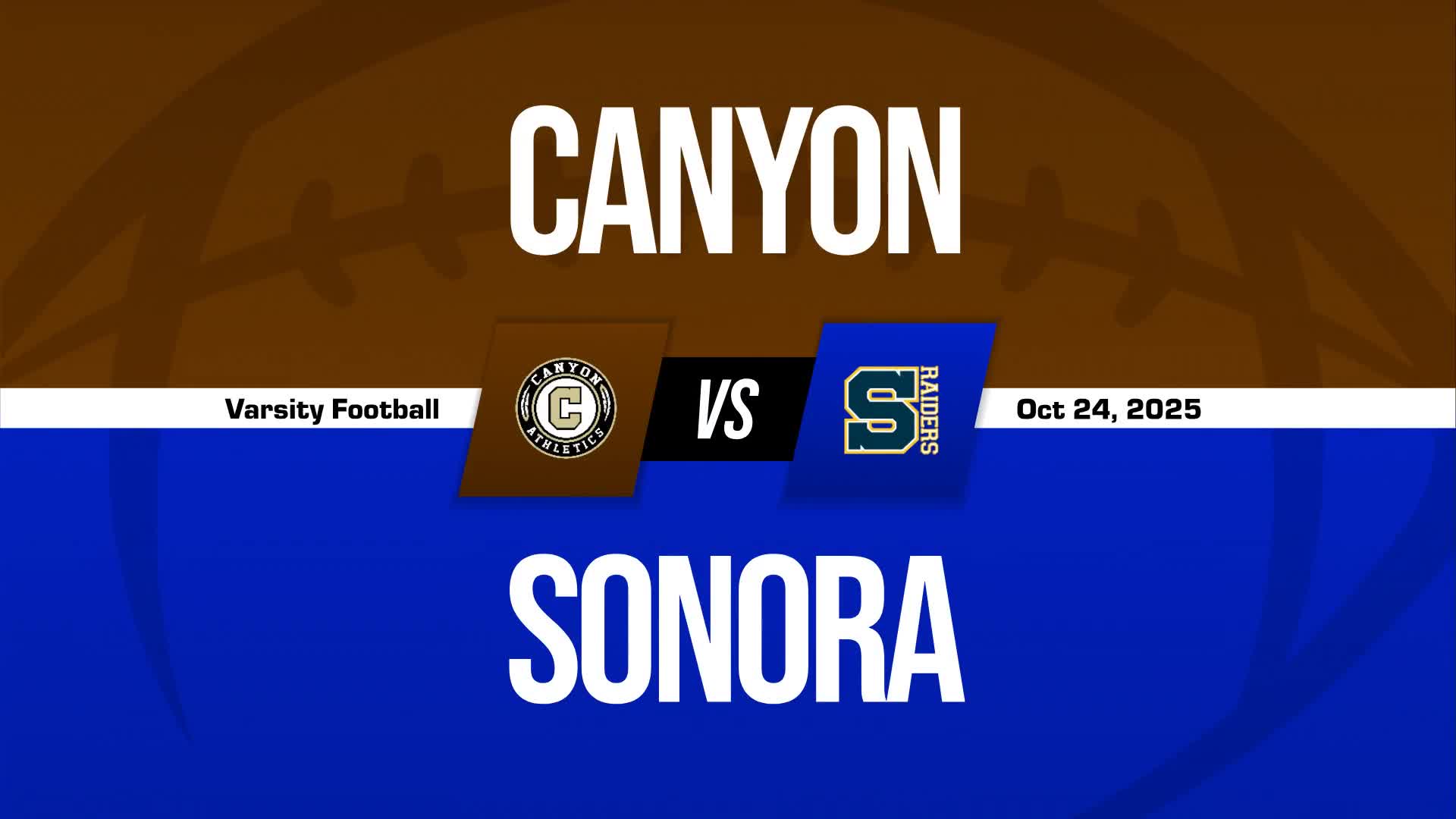 Football Game Preview: Sonora Raiders vs. Irvine Vaqueros + How To Watch