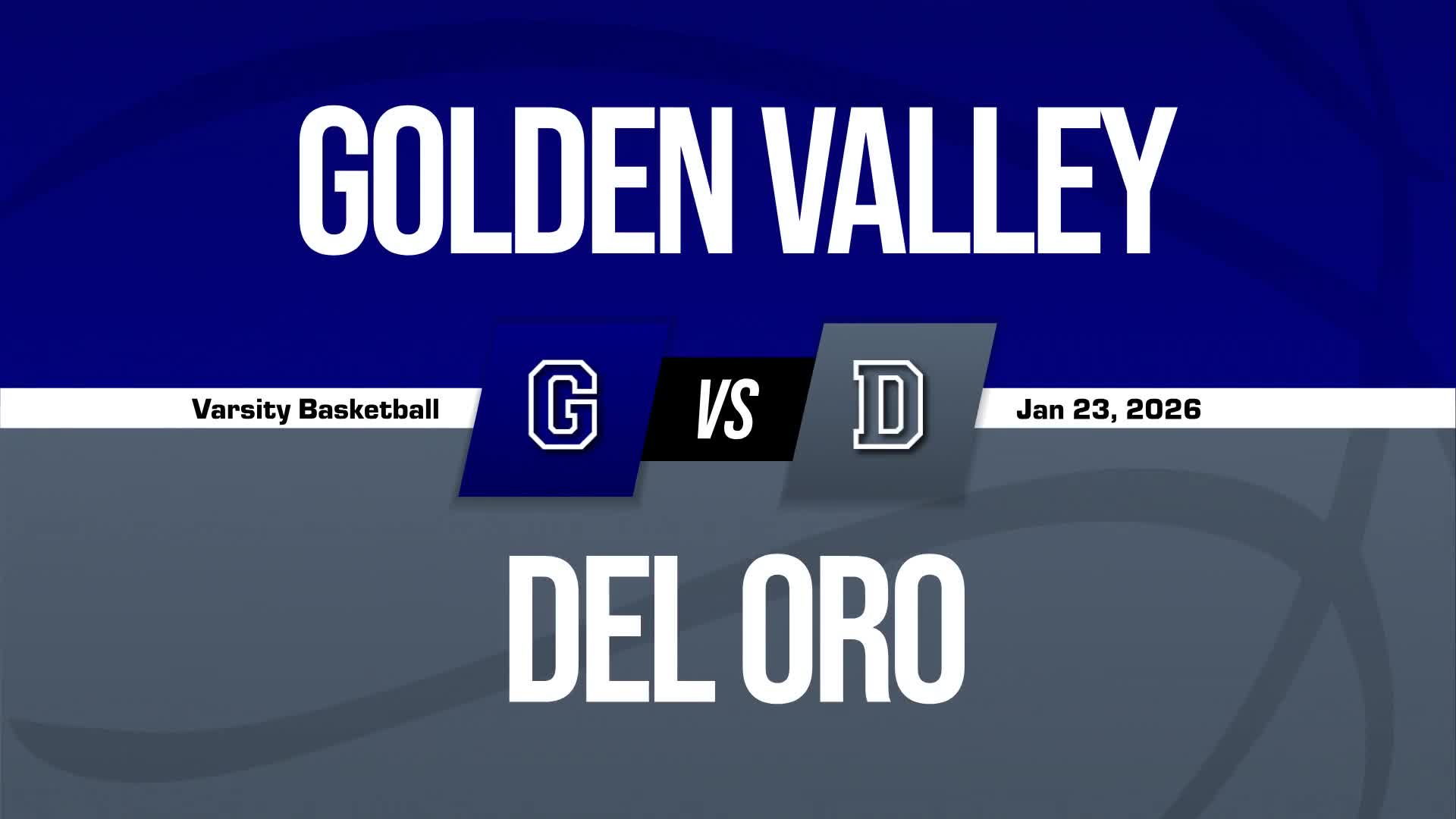 Basketball Game Preview: Del Oro Suns vs. Centennial Golden Hawk