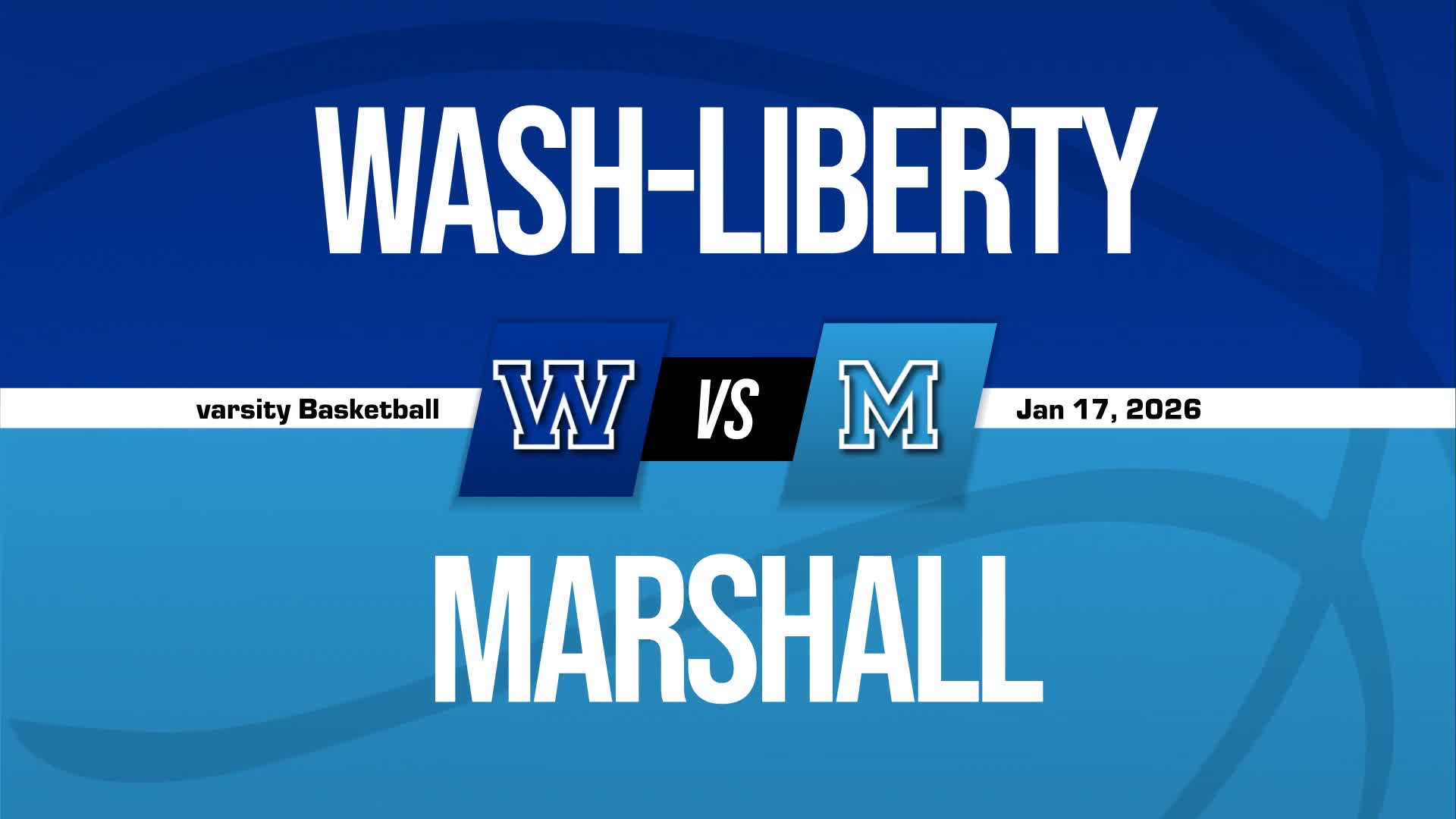 Basketball Recap: Washington-Liberty Skates Past Yorktown with Ease + How To Watch