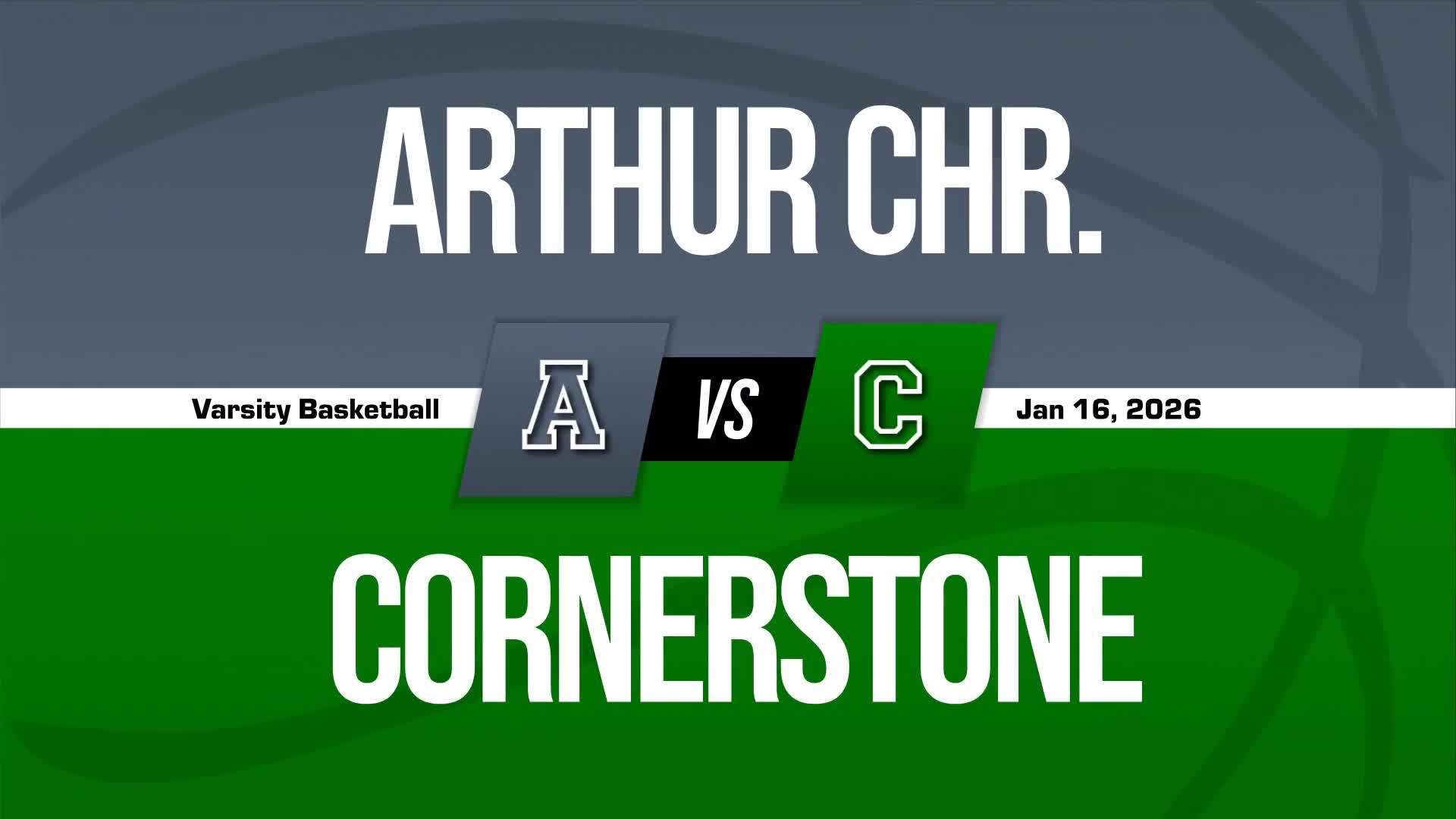 Basketball Recap: Cornerstone Christian Takes a Loss + How To Watch