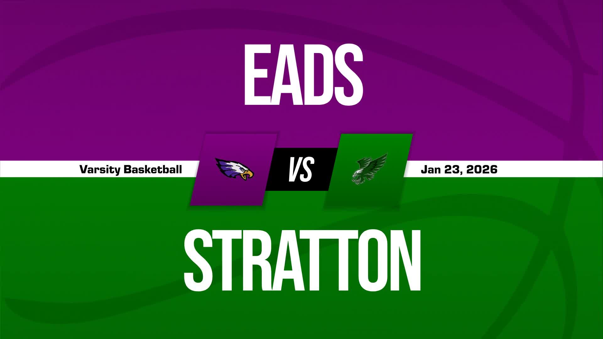 Basketball Recap: Eads Extends Road Winning Streak to Nine + How To Watch