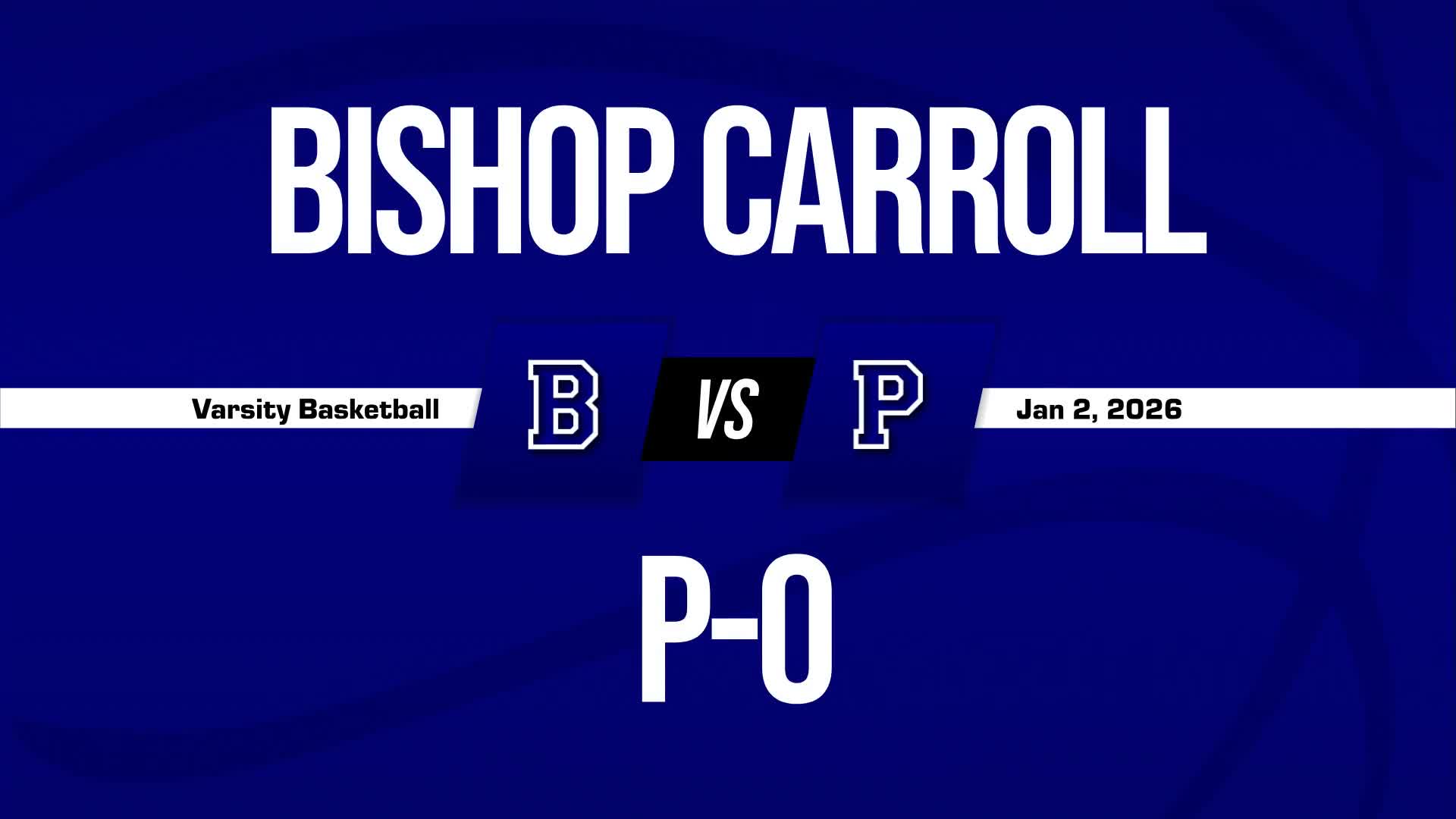 Basketball Recap: Bishop Carroll Piles Up the Points Against Philipsburg-Osceola + How To Watch