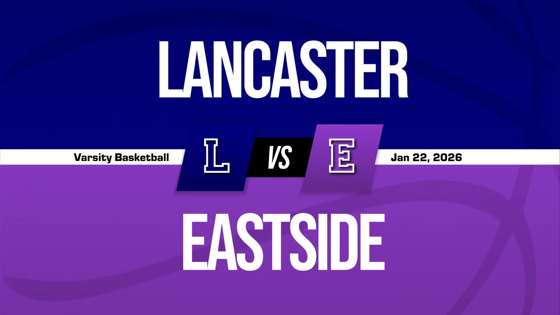 Basketball Game Preview: Eastside Lions vs. Quartz Hill Royals + How To Watch