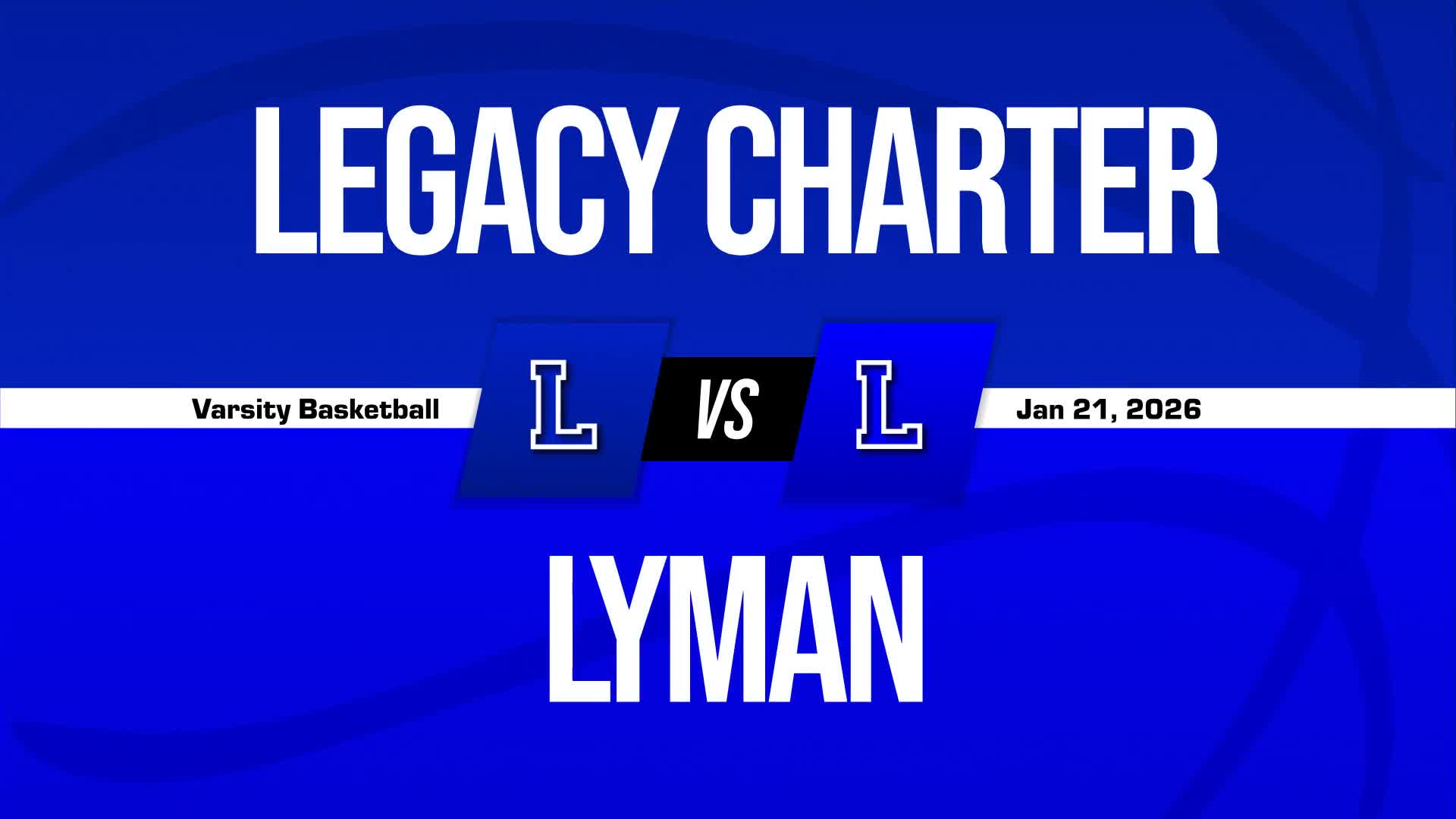 Basketball Recap: Legacy Charter Picks Up Fifth Consecutive  Victory + How To Watch
