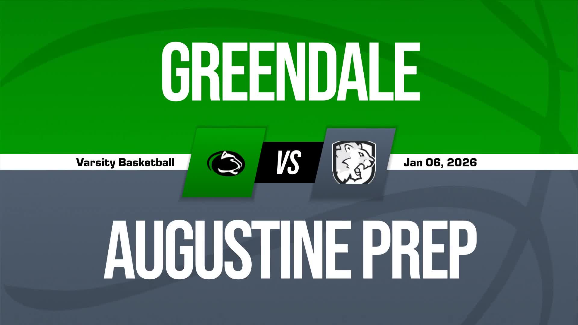 Basketball Recap: Greendale Skates Past Augustine Prep with Ease + How To Watch
