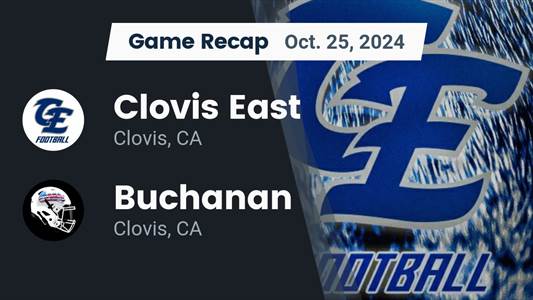 Football Recap: Make It Ten in a Row for Clovis East
