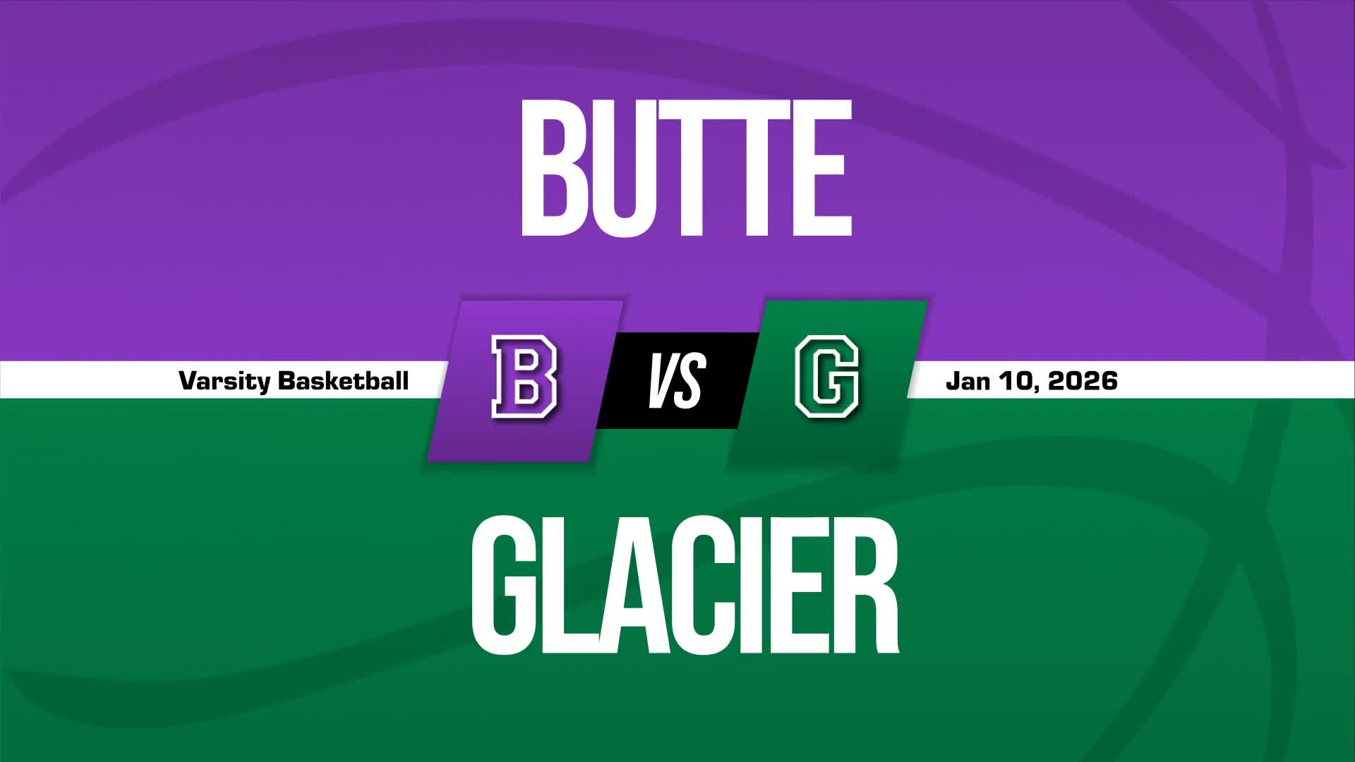 Basketball Recap: Glacier Takes a Loss + How To Watch