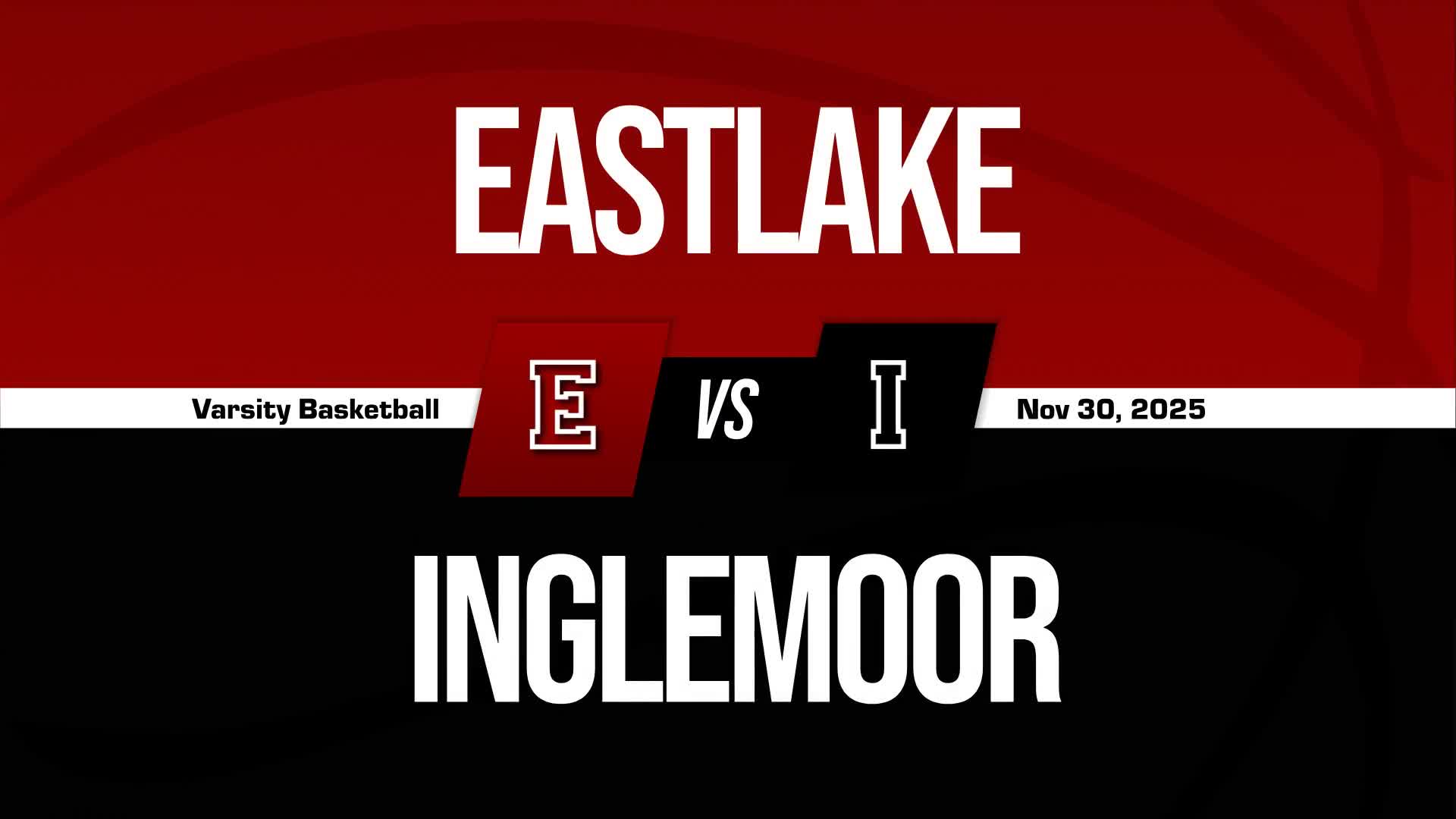 Basketball Recap: Eastlake's  Victory  on Wednesday Extends Winning Streak to Two + How To Watch