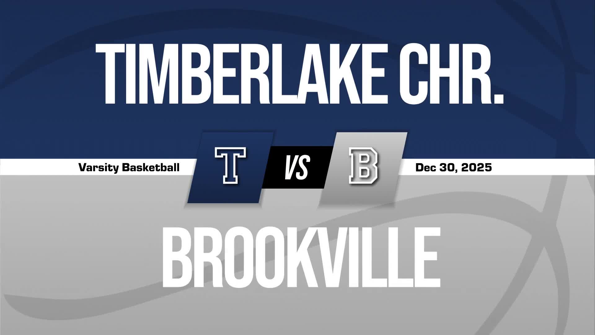 Basketball Recap: Timberlake Christian Comes Up Short + How To Watch