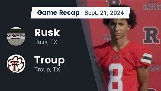 Football Game Preview: Rusk Eagles vs. Canton Eagles