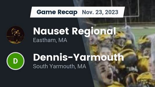 Dennis-Yarmouth Regional vs. Nauset Regional