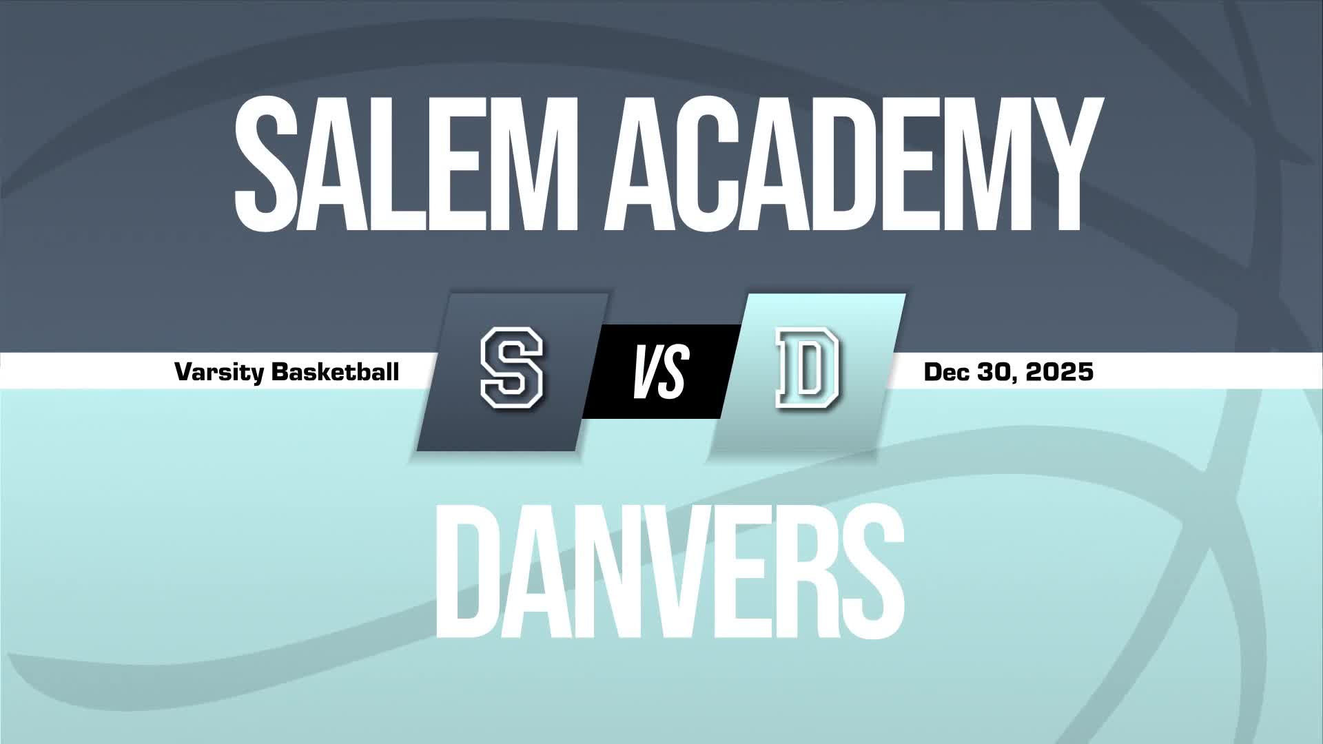 Basketball Recap: Danvers' Luck Changes for the Better  on Sunda