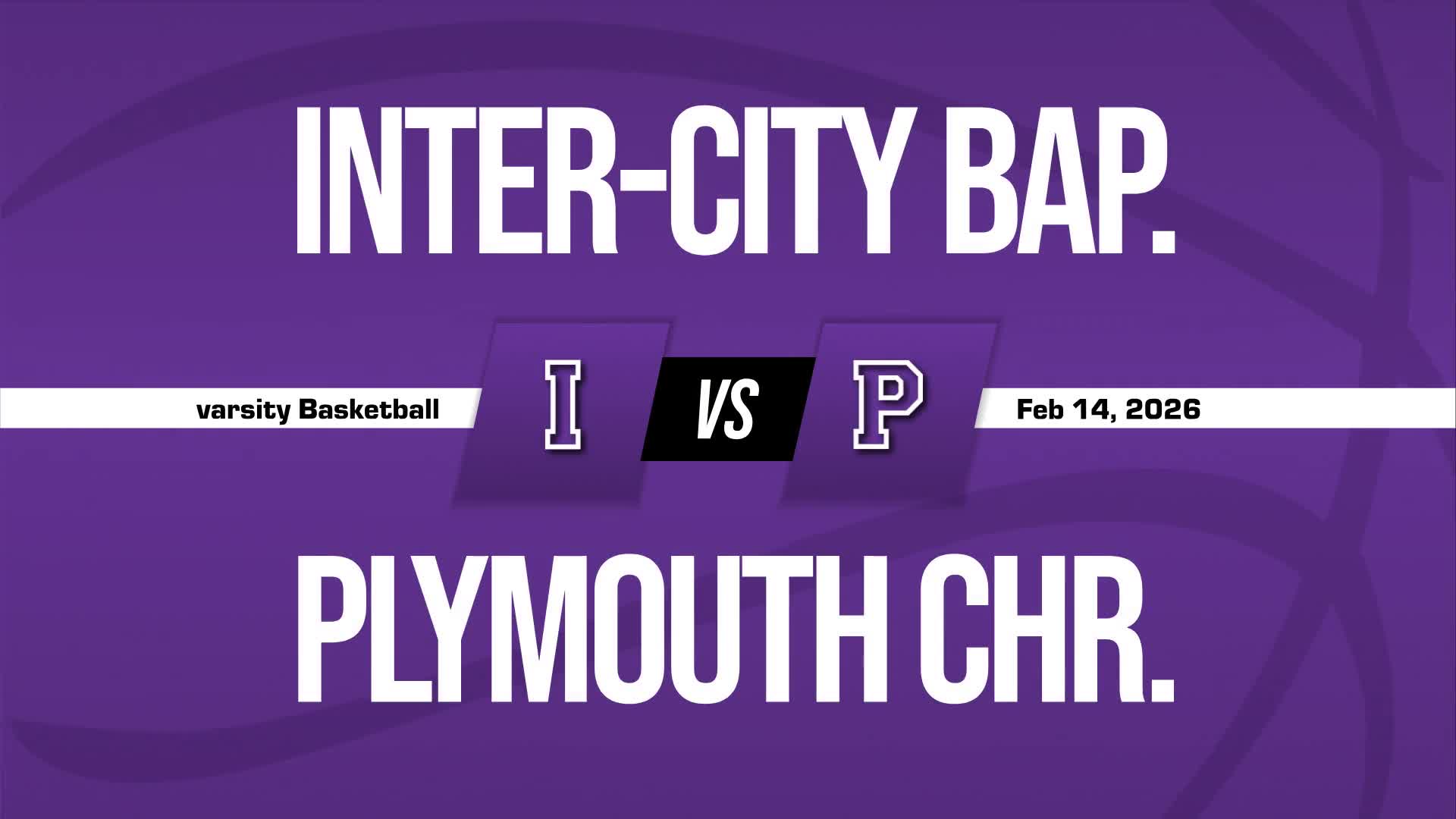 Basketball Recap: Make It Five in a Row for Inter-City Baptist + How To Watch