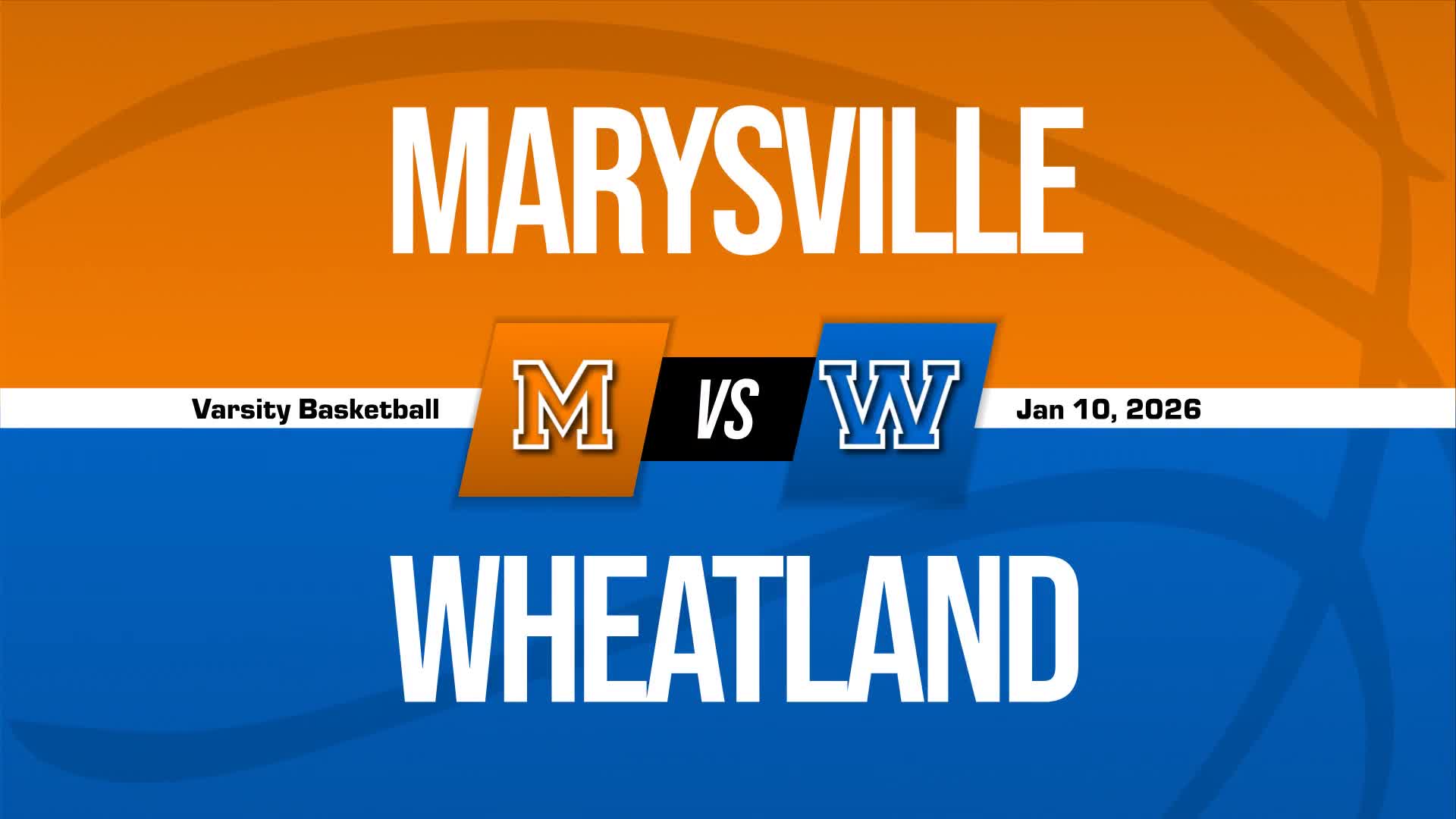 Basketball Recap: Marysville Makes It 12 in a Row at Home + How To Watch