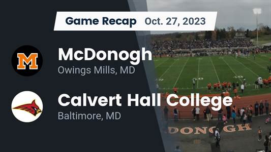Football Game Recap: Calvert Hall Cardinals vs. McDonogh Eagles