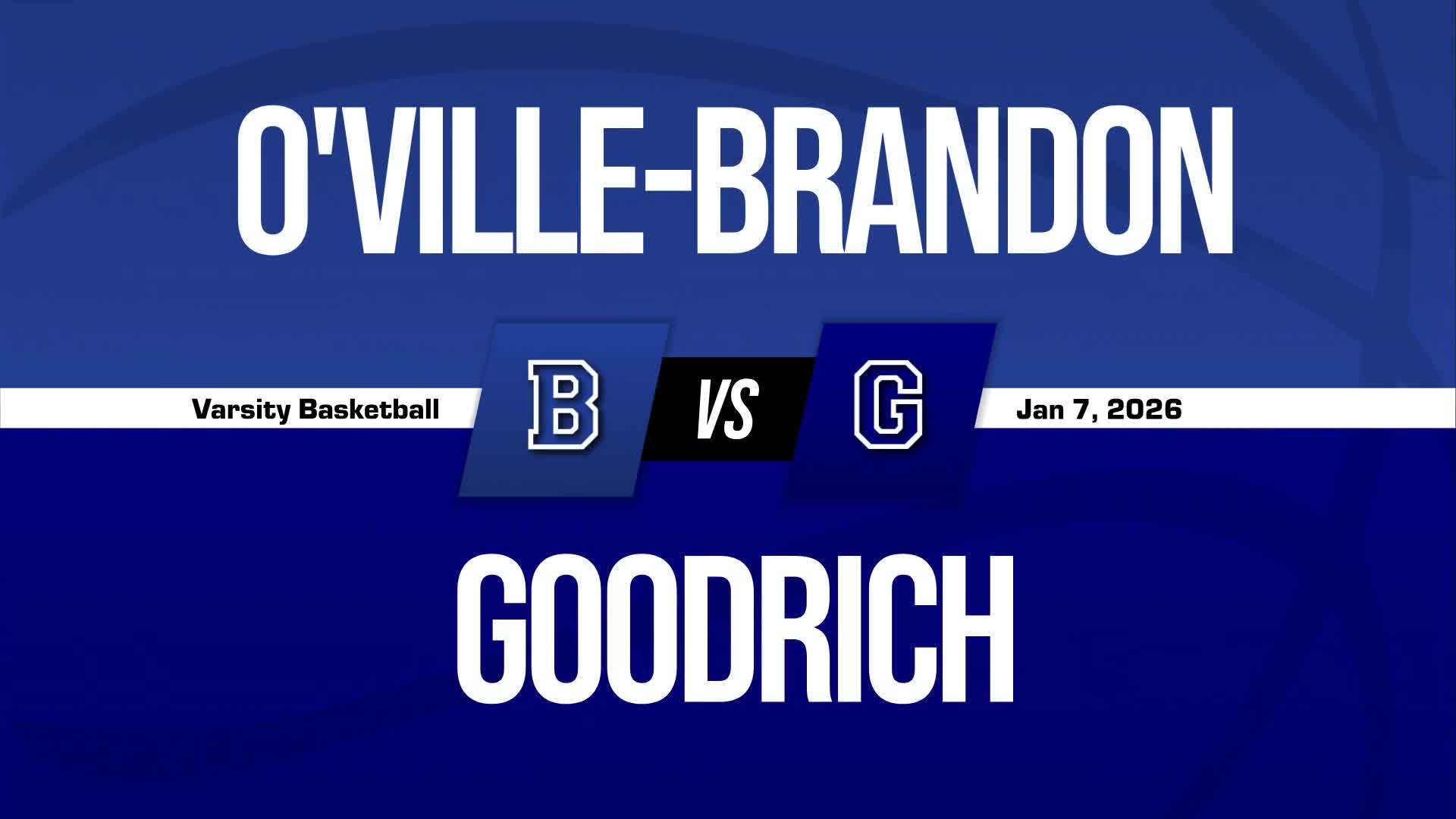 Basketball Recap: Goodrich Beats Brandon for Their Seventh Straight  Victory + How To Watch