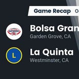 La Quinta vs. Bolsa Grande